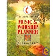 The United Methodist Music and Worship Planner 2006-2007,9780687333400 The United Methodist Music and Worship Planner 2006-2007,9780687333400