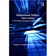 Multinational Military Intervention,9781317093404 Multinational Military Intervention,9781317093404