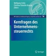 Kernfragen Des Unternehmenssteuerrechts,9783642133404 Kernfragen Des Unternehmenssteuerrechts,9783642133404