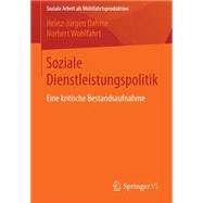 Soziale Dienstleistungspolitik,9783658063405 Soziale Dienstleistungspolitik,9783658063405