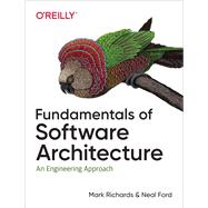 Fundamentals of Software Architecture,9781492043416 Fundamentals of Software Architecture,9781492043416