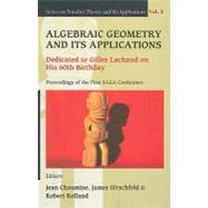 Algebraic Geometry and Its Applications : Dedicated to Gilles Lachaud on His 60th Birthday: Proceedings of the First SAGA Conference, Papeete, France, 7-11 May 2007,9789812793423 Algebraic Geometry and Its Applications : Dedicated to Gilles Lachaud on His 60th Birthday: Proceedings of the First SAGA Conference, Papeete, France, 7-11 May 2007,9789812793423