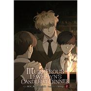 Murderous Lewellyn’s Candlelit Dinner, Vol. 2,9798400903434 Murderous Lewellyn’s Candlelit Dinner, Vol. 2,9798400903434