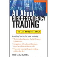 All About High-Frequency Trading,9780071743440 All About High-Frequency Trading,9780071743440