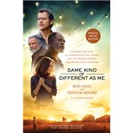 Same Kind of Different As Me Movie Edition,9780718083441 Same Kind of Different As Me Movie Edition,9780718083441