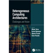 Heterogeneous Computing Architectures,9780367023447 Heterogeneous Computing Architectures,9780367023447