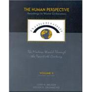 The Human Perspective Readings in World Civilization, Volume II: The Modern World Through the Twentieth Century,9780155013469 The Human Perspective Readings in World Civilization, Volume II: The Modern World Through the Twentieth Century,9780155013469