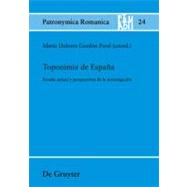Toponimia De Espana / Toponymy of Spain,9783110233483 Toponimia De Espana / Toponymy of Spain,9783110233483