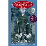Fairy Magic,9780763653484 Fairy Magic,9780763653484