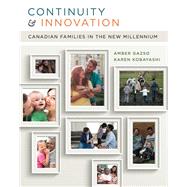 Continuity and Innovation Canadian Families in the New Millennium,9780176593490 Continuity and Innovation Canadian Families in the New Millennium,9780176593490