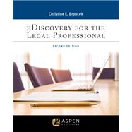 eDiscovery for the Legal Professional,9798889063490 eDiscovery for the Legal Professional,9798889063490