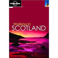Lonely Planet Walking in Scotland,9781864503500 Lonely Planet Walking in Scotland,9781864503500
