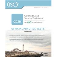 (ISC)2 CCSP Certified Cloud Security Professional Official Practice Tests,9781119603528 (ISC)2 CCSP Certified Cloud Security Professional Official Practice Tests,9781119603528