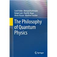Philosophie Der Quantenphysik,9783319783543 Philosophie Der Quantenphysik,9783319783543