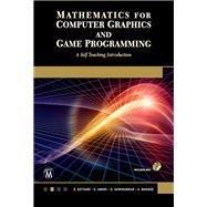 Mathematics for Computer Graphics and Game Programming,9781683923565 Mathematics for Computer Graphics and Game Programming,9781683923565