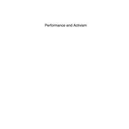 Performance and Activism Grassroots Discourse after the Los Angeles Rebellion of 1992,9780739133569 Performance and Activism Grassroots Discourse after the Los Angeles Rebellion of 1992,9780739133569
