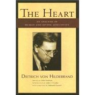 The Heart: An Analysis of Human And Divine Affectivity,9781587313578 The Heart: An Analysis of Human And Divine Affectivity,9781587313578