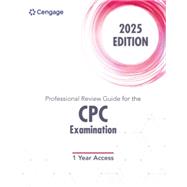 MindTap for Professional Review Guide for the CPC Examination, 2025 Edition: Online Exam Preparation, 2 terms Instant Access,9798214113579 MindTap for Professional Review Guide for the CPC Examination, 2025 Edition: Online Exam Preparation, 2 terms Instant Access,9798214113579
