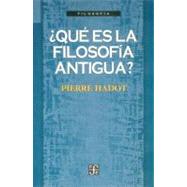 ¿Qué es la filosofía antigua?,9789681653583 ¿Qué es la filosofía antigua?,9789681653583