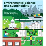 Environmental Science and Sustainability (with Ebook, What Would You Do? Activities, Videos, and Animations),9781324043584 Environmental Science and Sustainability (with Ebook, What Would You Do? Activities, Videos, and Animations),9781324043584