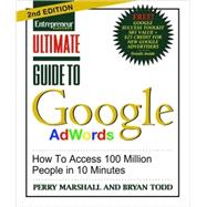 Ultimate Guide to Google Ad Words : How to Access 100 Million People in 10 Minutes,9781599183602 Ultimate Guide to Google Ad Words : How to Access 100 Million People in 10 Minutes,9781599183602