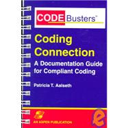 CodeBusters' Coding Connection : A Documentation Guide for Compliant Coding,9780834213616 CodeBusters' Coding Connection : A Documentation Guide for Compliant Coding,9780834213616