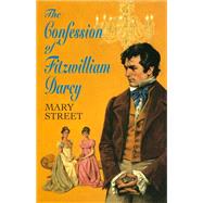 The Confession of Fitzwilliam Darcy,9780709093619 The Confession of Fitzwilliam Darcy,9780709093619