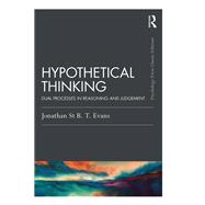 Hypothetical Thinking,9780367423629 Hypothetical Thinking,9780367423629