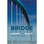 Bridge Design Concepts and Analysis,9780470843635 Bridge Design Concepts and Analysis,9780470843635