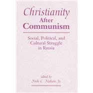 Christianity After Communism,9780813323657 Christianity After Communism,9780813323657