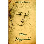 Miss Fitzgerald,9781848403673 Miss Fitzgerald,9781848403673