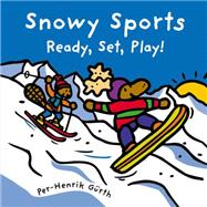 Snowy Sports Ready, Set, Play!,9781553373674 Snowy Sports Ready, Set, Play!,9781553373674