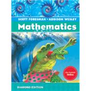 Scott Foresman-Addison Wesley Mathematics,9780328263677 Scott Foresman-Addison Wesley Mathematics,9780328263677
