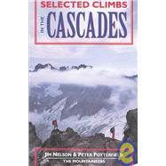 Selected Climbs in the Cascades,9780898863680 Selected Climbs in the Cascades,9780898863680