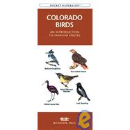 Colorado Birds: An Introduction to Familiar Species,9781889903682 Colorado Birds: An Introduction to Familiar Species,9781889903682