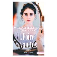 La foire aux vanités - Tome 1,9782755673685 La foire aux vanités - Tome 1,9782755673685