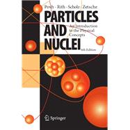 Particles and Nuclei,9783540793687 Particles and Nuclei,9783540793687