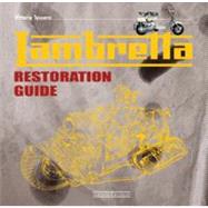 Lambretta Restoration Guide,9788879113687 Lambretta Restoration Guide,9788879113687
