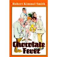 Chocolate Fever,9780440413691 Chocolate Fever,9780440413691