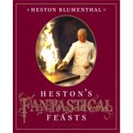 Heston's Fantastical Feasts,9781608193691 Heston's Fantastical Feasts,9781608193691