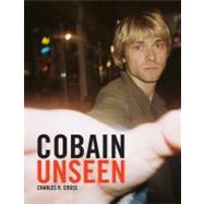 Cobain Unseen,9780316033725 Cobain Unseen,9780316033725