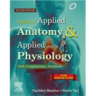 Textbook of Applied Anatomy and Applied Physiology for Nurses, 2nd Edition - E-Book,9788131263730 Textbook of Applied Anatomy and Applied Physiology for Nurses, 2nd Edition - E-Book,9788131263730