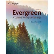 Evergreen A Guide to Writing with Readings,9798214143743 Evergreen A Guide to Writing with Readings,9798214143743
