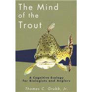 The Mind of the Trout,9780299183745 The Mind of the Trout,9780299183745