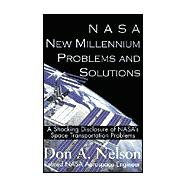 N. A. S. A. : New Millennium Problems and Solutions,9780738863771 N. A. S. A. : New Millennium Problems and Solutions,9780738863771
