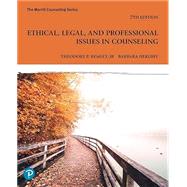 Ethical, Legal, and Professional Issues in Counseling, 7th edition Pearson+ Subscription,9780138173777 Ethical, Legal, and Professional Issues in Counseling, 7th edition Pearson+ Subscription,9780138173777