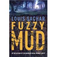 Fuzzy Mud,9780385743785 Fuzzy Mud,9780385743785