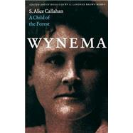 Wynema,9780803263789 Wynema,9780803263789
