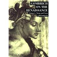 Gombrich On the Renaissance - Volume 1 Norm and Form,9780714823805 Gombrich On the Renaissance - Volume 1 Norm and Form,9780714823805
