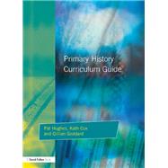 Primary History Curriculum Guide,9781138163812 Primary History Curriculum Guide,9781138163812